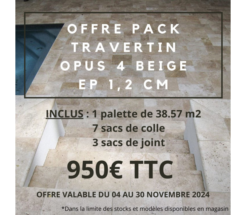 PACK 1 PALETTE TRAVERTIN OPUS 4 EP 1.2 CM BEIGE + COLLE ET JOINT